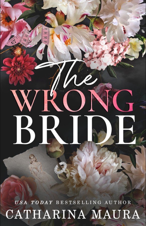 Capa do livro The Wrong Bride, de Catharina Maura