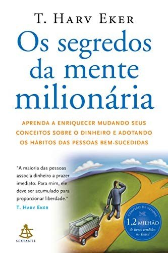 Capa do livro Os Segredos da Mente Milionária, de T. Harv Eker