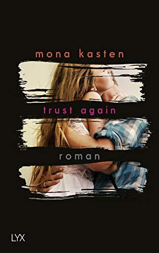 Capa do livro Confiar (Trust Again), de Mona Kasten