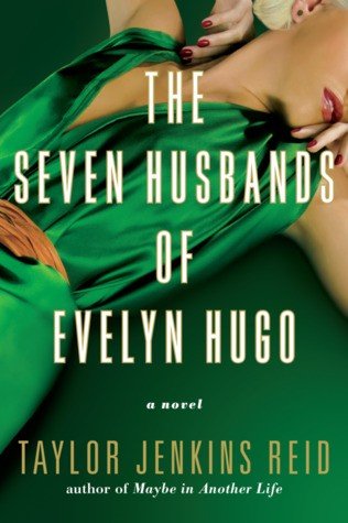 Capa do livro Os Sete Maridos de Evelyn Hugo, de Taylor Jenkins Reid